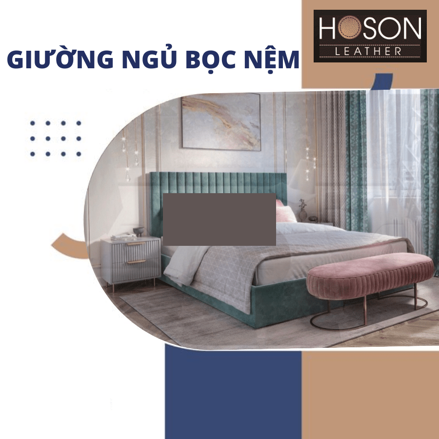 Giường bọc nệm - những mẫu bán chạy nhất hiện nay